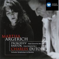 Martha Argerich - Prokofiev: Piano Concertos Nos. 1 & 3 - Bartók: Piano Concerto No. 3