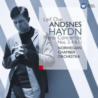 Leif Ove Andsnes/Norwegian Chamber Orchestra - Haydn: Piano Concertos Nos. 3, 4 & 11