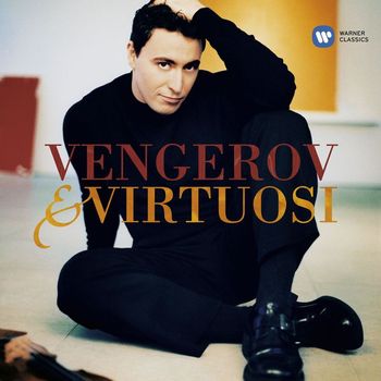 Maxim Vengerov - Vengerov & Virtuosi