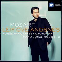 Leif Ove Andsnes/Norwegian Chamber Orchestra - Mozart: Piano Concertos Nos. 9 "Jeunehomme" & 18