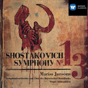 Mariss Jansons - Shostakovich: Symphony No. 13, Op. 113 "Babi Yar"