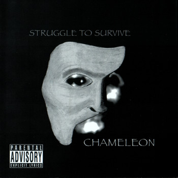 CHAMELEON - STRUGGLE TO SURVIVE (Explicit)