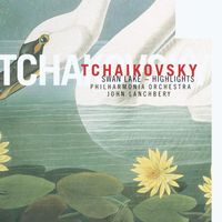 Philharmonia Orchestra / John Lanchbery - Tchaikovsky: Swan Lake - Highlights
