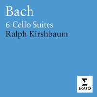 Ralph Kirshbaum - Bach: Cello Suites, BWV 1007 - 1012