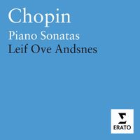 Leif Ove Andsnes - Chopin: Piano Sonatas Nos. 1 - 3, Mazurkas, Op. 17 & Études