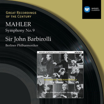 Sir John Barbirolli - Mahler : Symphony No.9