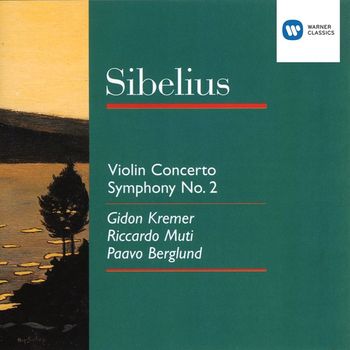Gidon Kremer/Riccardo Muti/Paavo Berglund - Sibelius: Violin Concerto & Symphony No.2