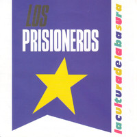 Los Prisioneros - La Cultura De La Basura