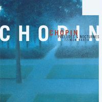 Tzimon Barto - Chopin: Preludes & Nocturnes