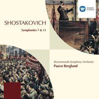 Paavo Berglund - Shostakovich: Symphonies Nos. 7 "Leningrad" & 11 "The Year 1905"