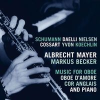 Albrecht Mayer - Music for Oboe and Piano