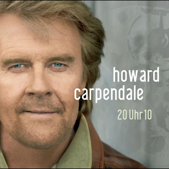 Howard Carpendale - 20 Uhr 10