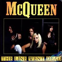 McQueen - The Line Went Dead (Explicit)