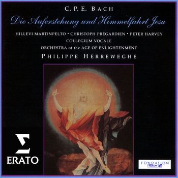 Philippe Herreweghe - Bach: Die Auferstehung und Himmelfahrt Jesu