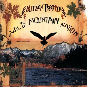 Blitzen Trapper - Wild Mountain Nation