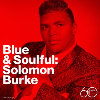 Solomon Burke - Blue and Soulful