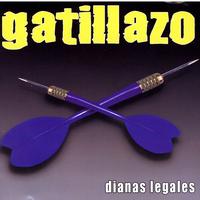 Gatillazo - Dianas Legales (Explicit)
