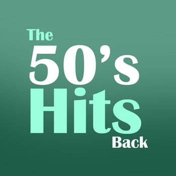 Various Artists - The 50's Hits Back