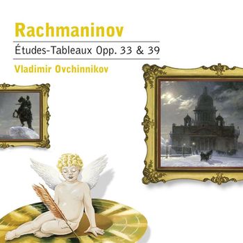 Vladimir Ovchinikov - Rachmaninov: Etudes Tableaux