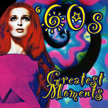 Various Artists - 60s Greatest Moments