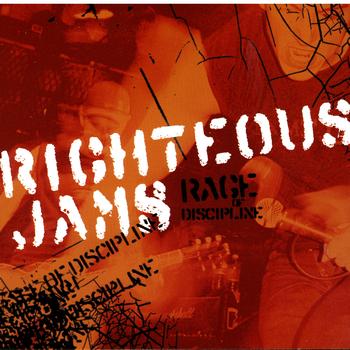 Righteous Jams - Rage Of Discipline