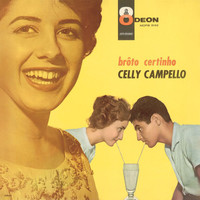 Celly Campello - Broto Certinho