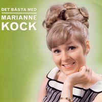 Marianne Kock - Det bästa med