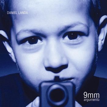 Daniel Landa - 9 mm argumentů (Explicit)
