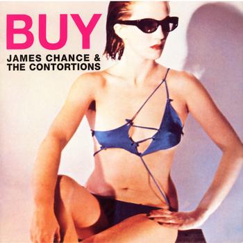 James Chance & the Contortions - Buy