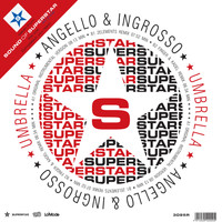 Steve Angello & Sebastian Ingrosso - Umbrella - Taken From Sound Of Superstar Compilation