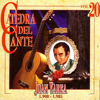 Juan Varea - Catedra Del Cante Vol. 20: Juan Varea
