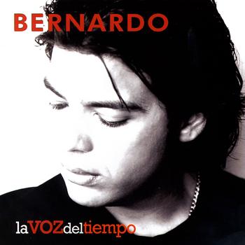Bernardo - La Voz del Tiempo