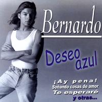 Bernardo - Deseo Azul