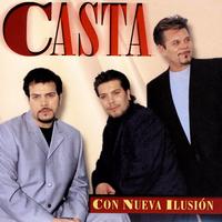 Casta - Con Nueva Ilusión