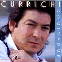 Currichi - Dominarme