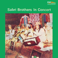 Sabri Brothers - Sabri Brothers in Concert (Live)