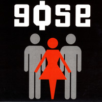 Gose - Gose (Explicit)