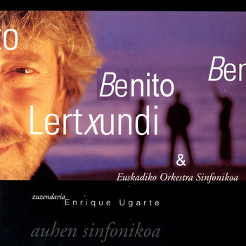 Benito Lertxundi - Auhen Sinfonikoa