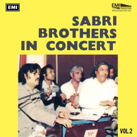 Sabri Brothers - Sabri Brothers In Concert, Vol. 2 (Live)