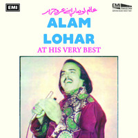 Alam Lohar - Alam Lohar At His Very Best