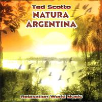 Ted Scotto - Natura Argentina