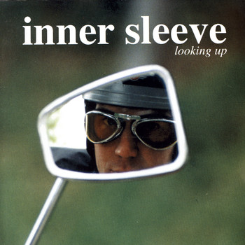 Inner Sleeve - Looking Up