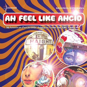 Various Artists - Ah Feel Like Ahcid! - 30 American Psychedelic Artefacts From The EMI Vaults