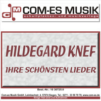 Hildegard Knef - Ihre schönsten Lieder