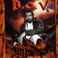 B.O.V. - Mass Confusion