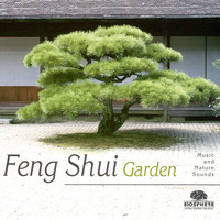 Biosphere: Nature Sounds & Music - Feng Shui Garden