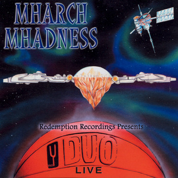 Duo Live - Mharch Mhadness (Explicit)