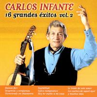 Carlos Infante - 16 Grandes Exitos Vol. 2