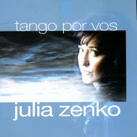 Julia Zenko - Tango Por Vos