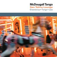 San Telmo Lounge - Mcdougall Tango